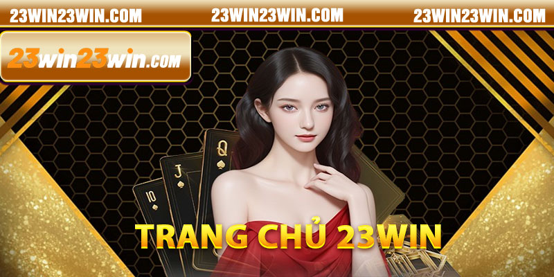 Trang Chủ 23win